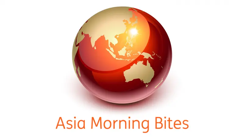 Asia Morning Bites 